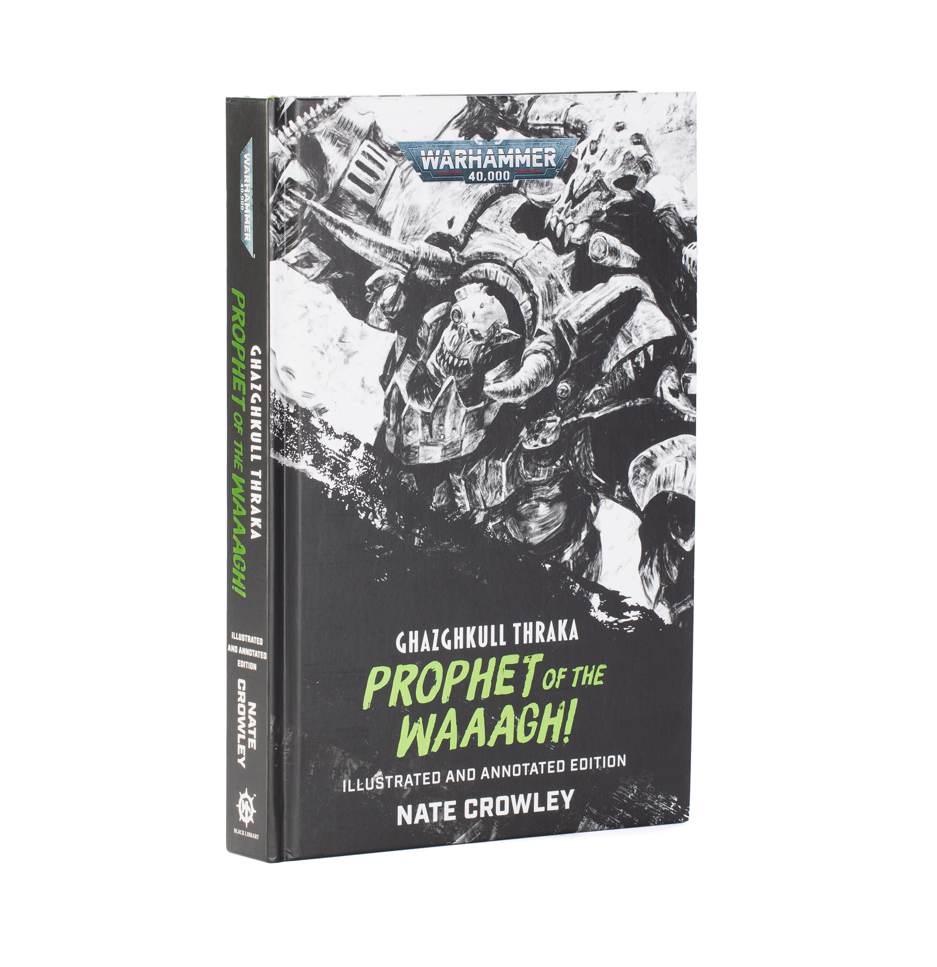 GHAZGHKULL THRAKA: PROPHET O/T WAAAGH!