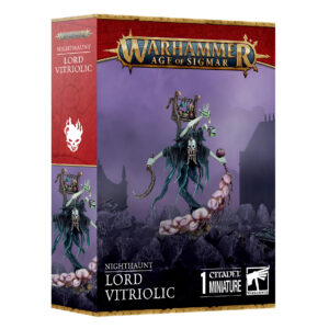 NIGHTHAUNT: SEIGNEUR VITRIOLIQUE