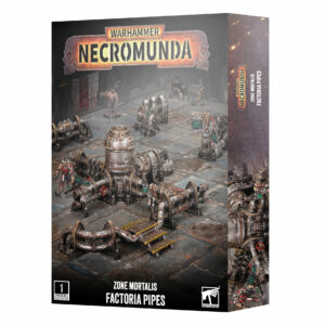 NECROMUNDA ZONE MORTALIS: FACTORIA PIPES